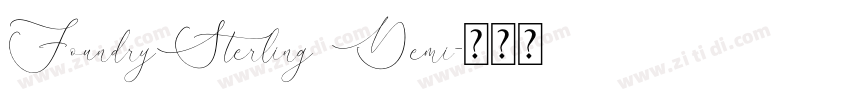 FoundrySterling Demi字体转换